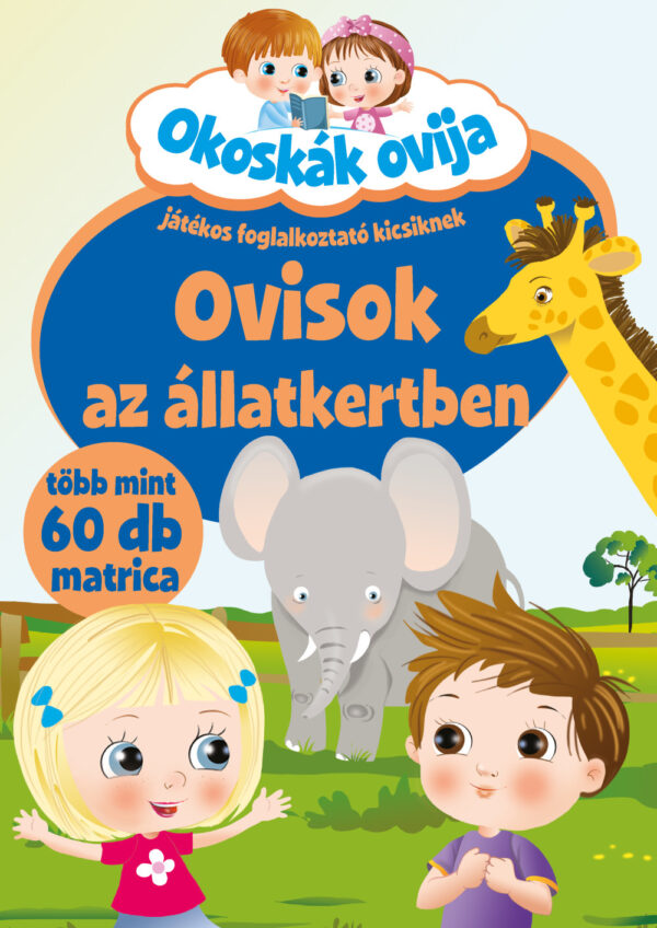 Ovisok az állatkertben - okoskák ovija