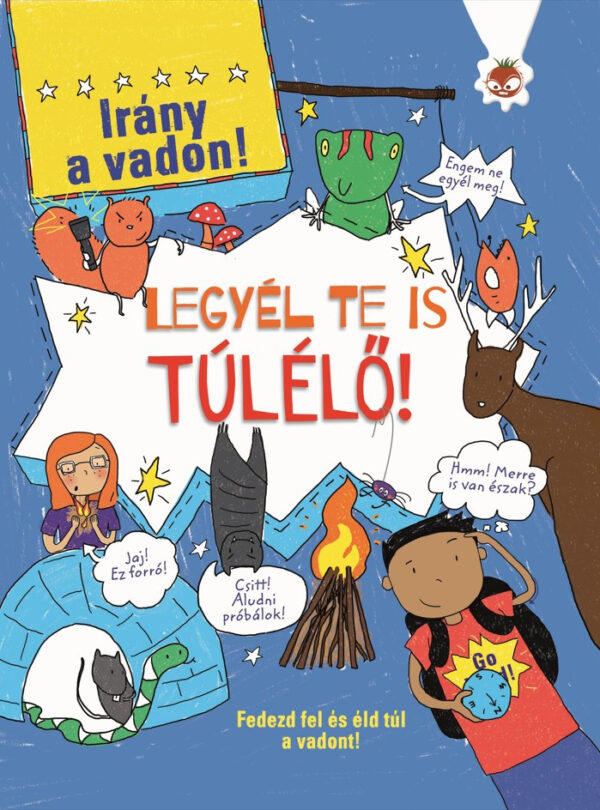 Legyél te is túlélő