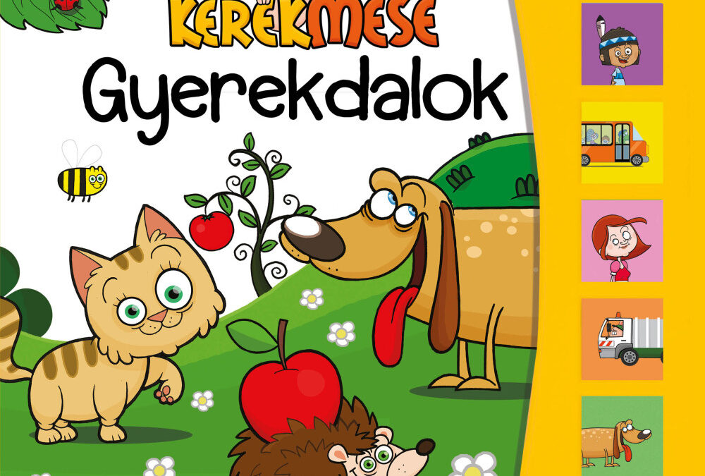 Hangos könyvecske – Kerekmese gyerekdalok