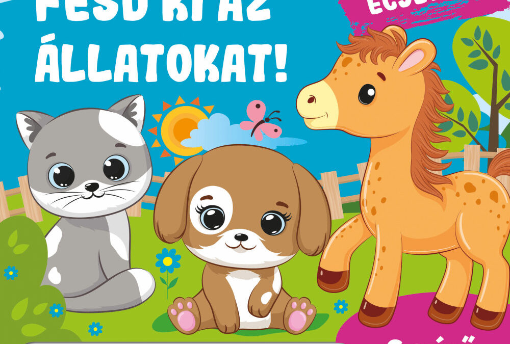 Fesd ki az állatokat!
