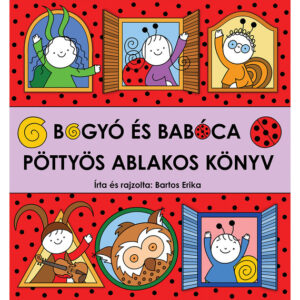 Bogyó és Babóca - Pöttyös ablakos könyv
