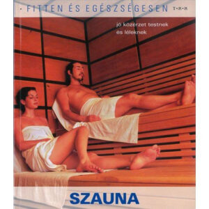 Fitten és egészségesen - Szauna