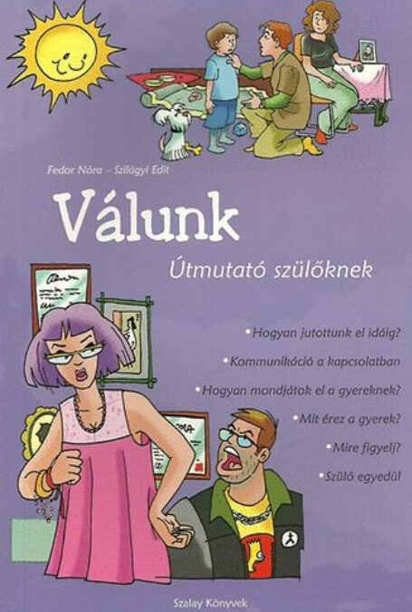 Válunk – Útmutató szülőknek