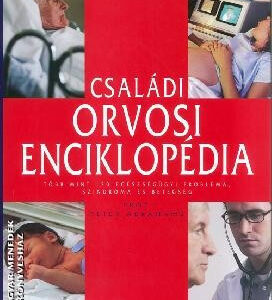 Családi orvosi enciklopédia /Szállítási sérült, utolsó példány/