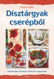 Dísztárgyak cserépből