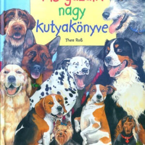 Kis gazdik nagy kutyakönyve / Szállítási sérült /