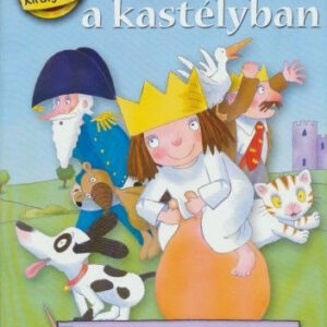 Kis Királylány - Játsszunk a kastélyban