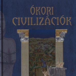 Ókori civilizációk