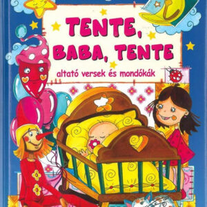 Tente, baba, tente /Szállítás sérült/