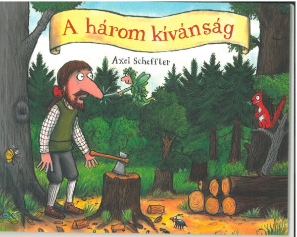 A három kívánság