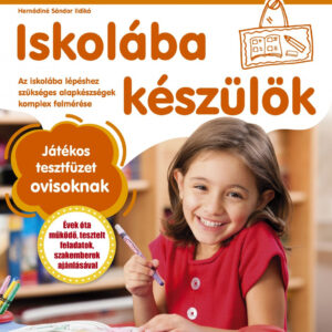 Iskolába készülök - játékos tesztfüzet ovisoknak