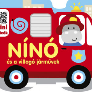 Nínó és a villogó jármûvek