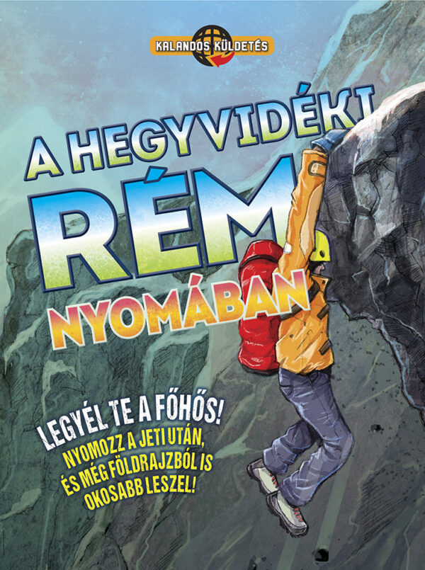 Kalandos Küldetés! A hegyvidéki rém nyomában