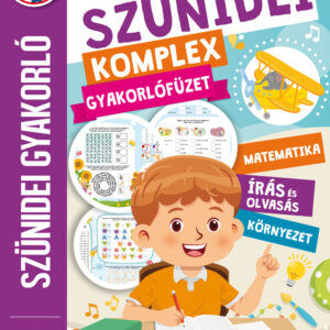 Szünidei komplex gyakorlófüzet - 1. osztály