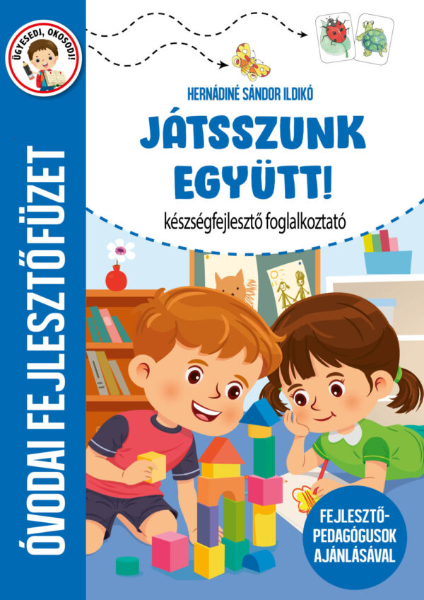 Játsszunk együtt! - készségfejlesztő foglalkoztató