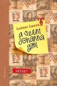 A Szent Johanna gimi 1. - Kezdet
