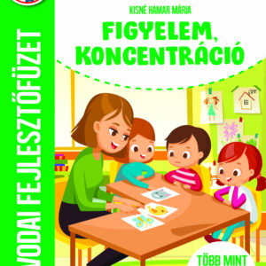 Óvodai fejlesztőfüzet - Figyelem, koncentráció /új