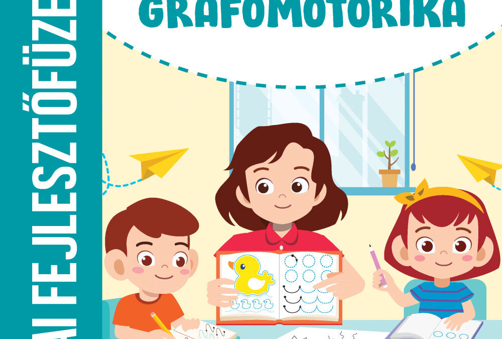 Finommotorika, grafomotorika