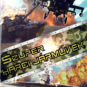 Szuper harci járművek