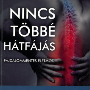 Nincs többé hátfájás
