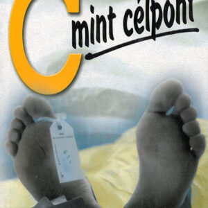C, mint célpont