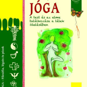 Filozófia, légzés és pózok, JÓGA