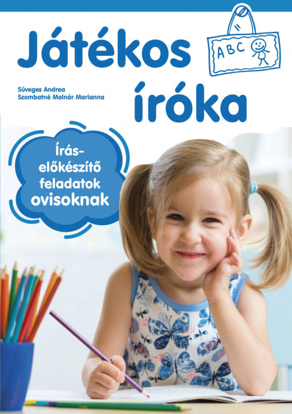 Játékos íróka - íráselőkészítő feladatok ovisoknak