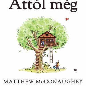 Attól még - Matthew McConaughey