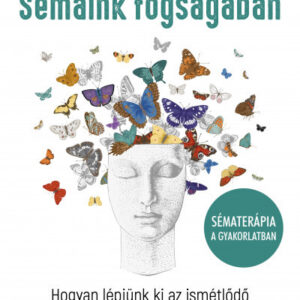Sémáink fogságában
