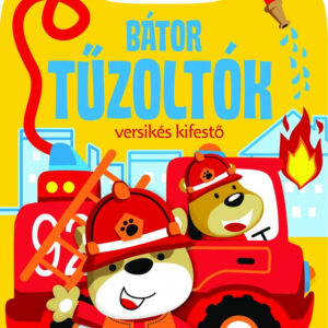 Bátor tűzoltók