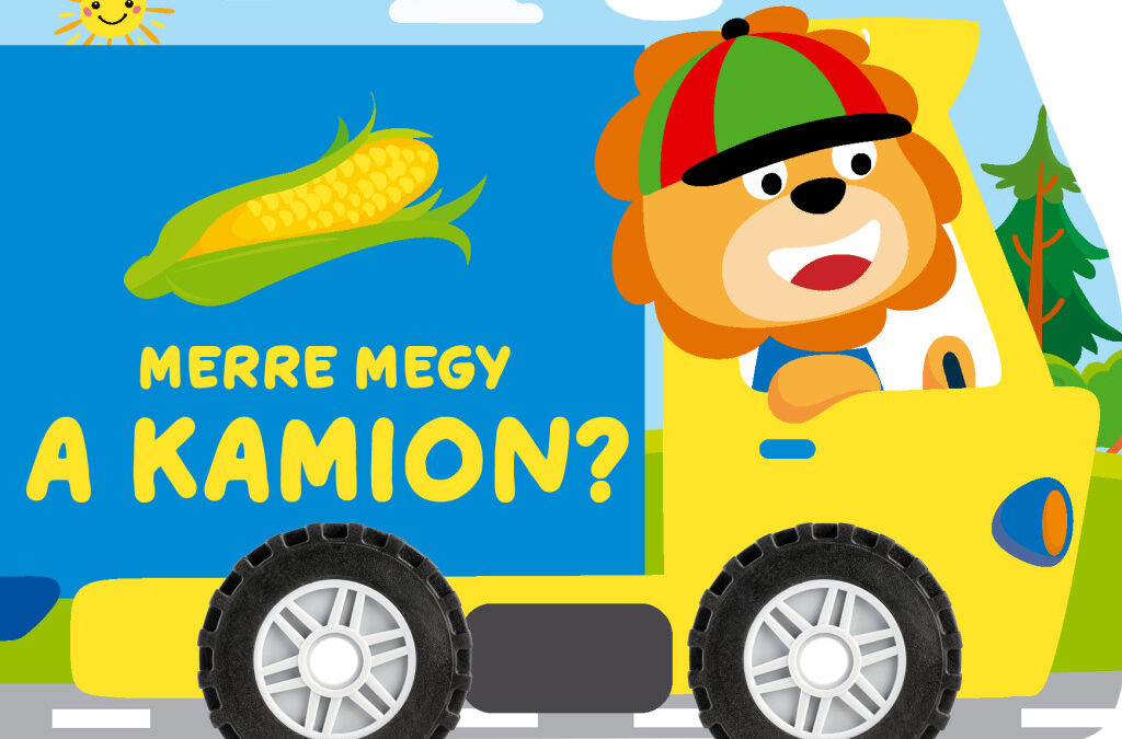 Merre megy a kamion? (valódi kerekeken gurul)