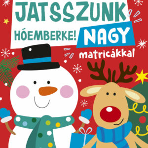 Játsszunk hóemberke! - nagy matricákkal