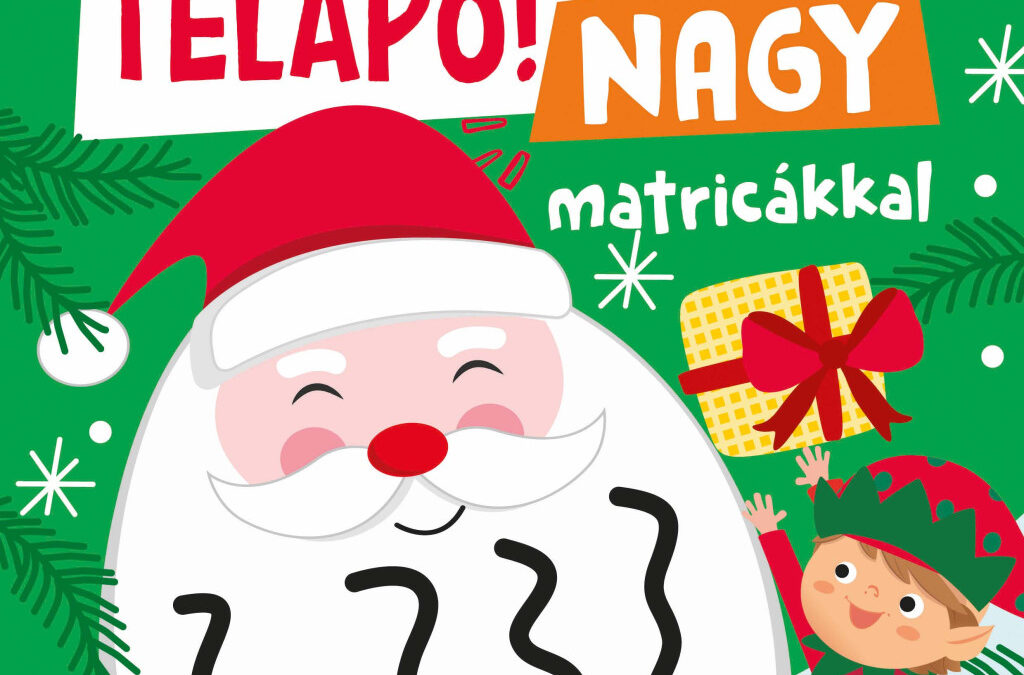 Gyere, gyere Télapó! – nagy matricákkal