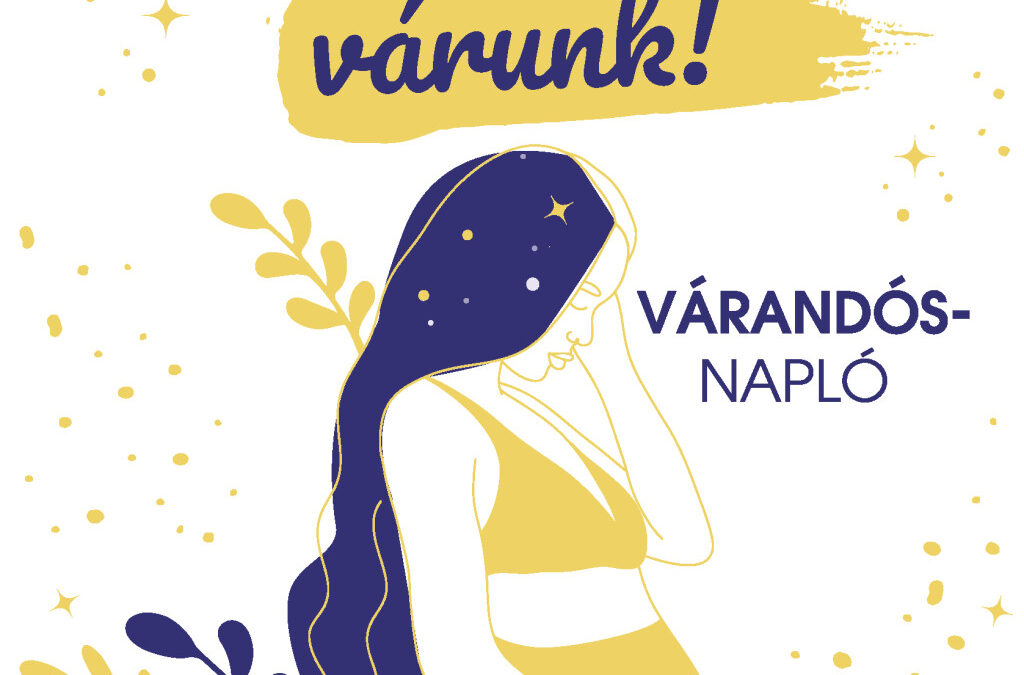 Babát várunk! – várandós-napló