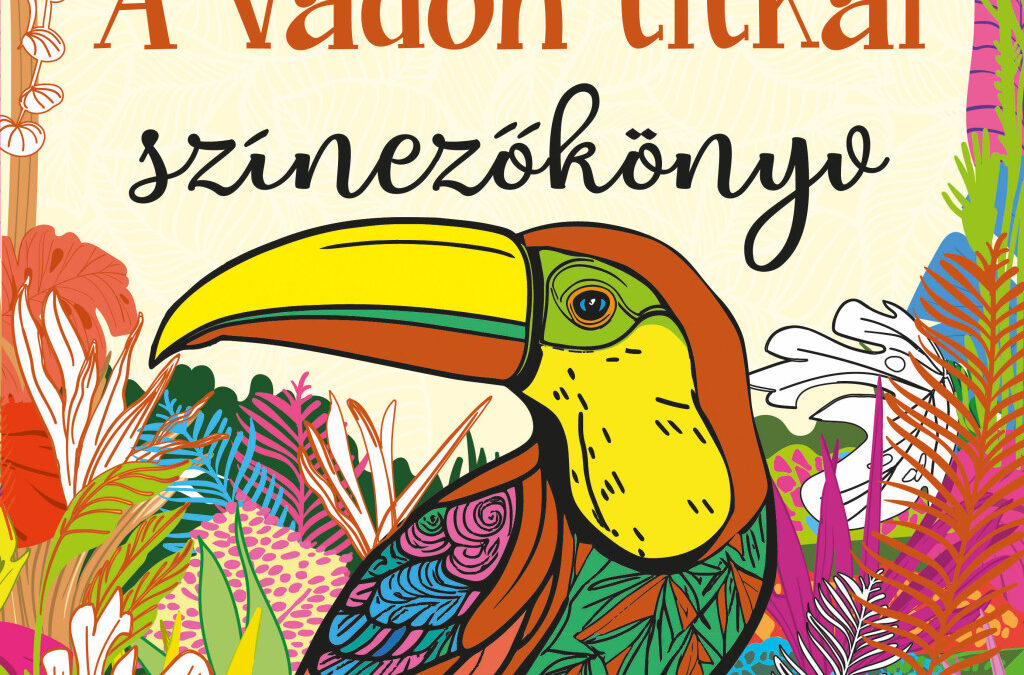 A vadon titkai színezőkönyv