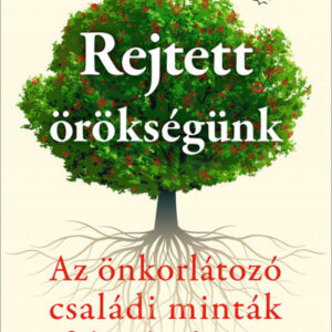 Rejtett örökségünk