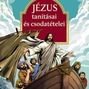 Jézus tanításai és csodatételei