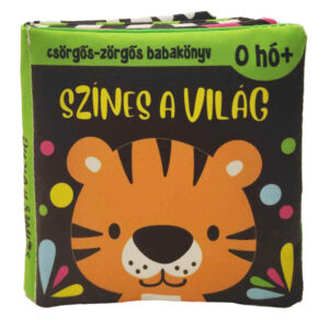 Csörgős-zörgős babakönyv: Színes a világ