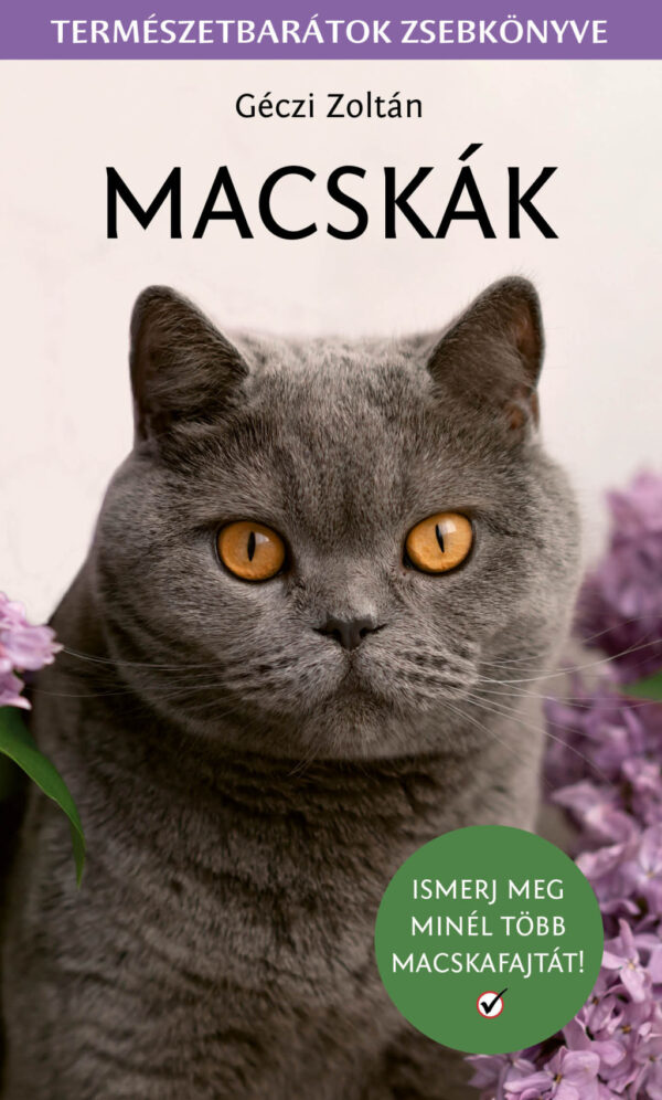 Macskák - Természetbarátok zsebkönyve