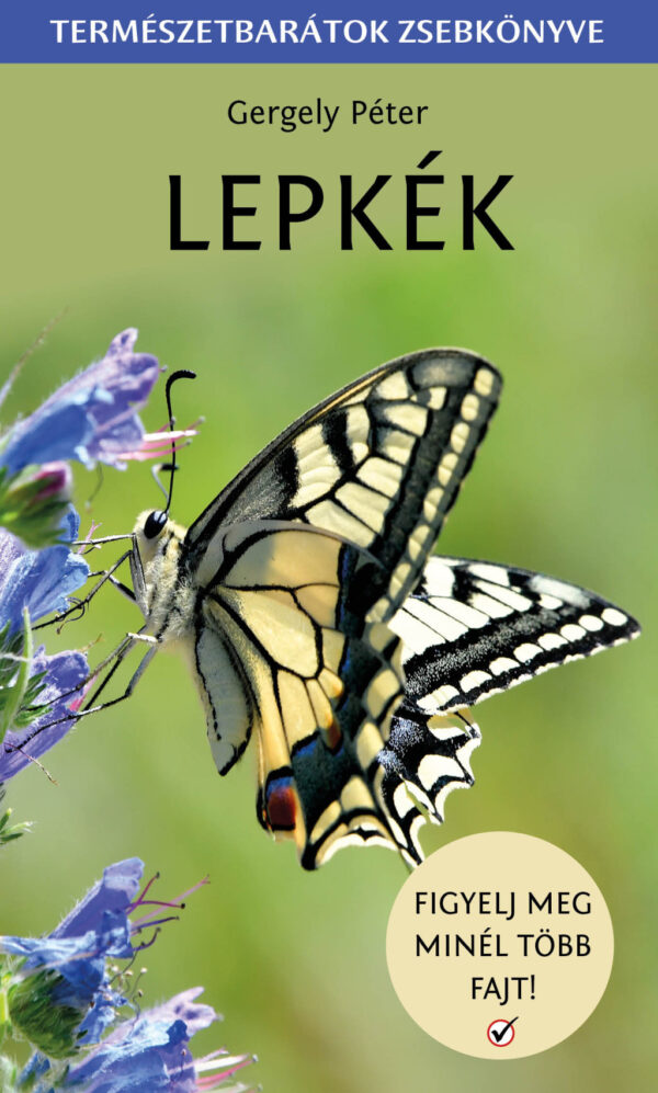 Lepkék -Természetbarátok zsebkönyve