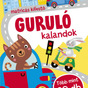 Guruló kalandok - matricás kifestő