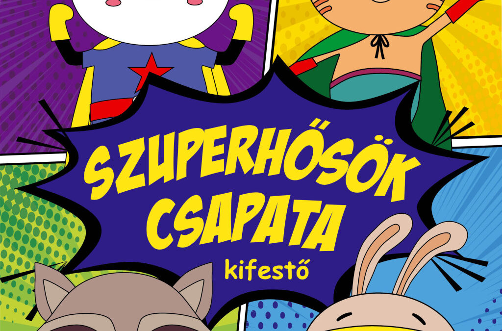 Szuperhősök csapata kifestő