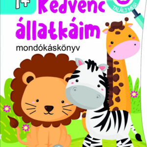 Kedvenc állatkáim - mondókáskönyv 1+ (kartonkönyv)