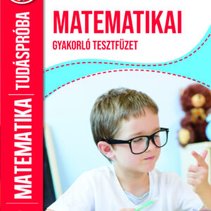 Matematika gyakorló tesztfüzet 1. osztály