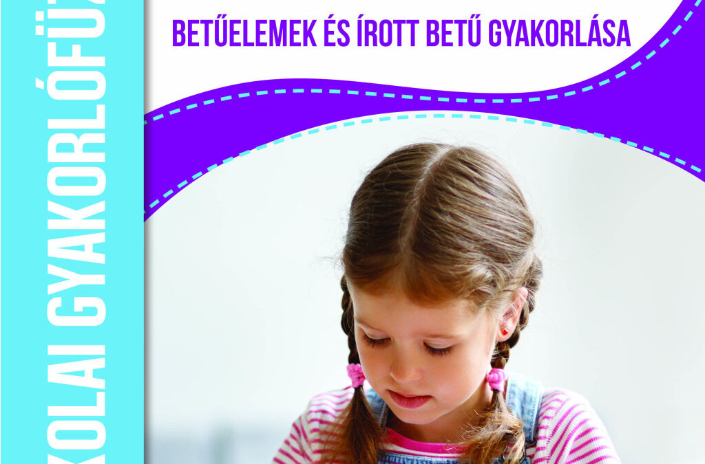 Betűkerekítő – betűelemek és írott betűk gyakorlása