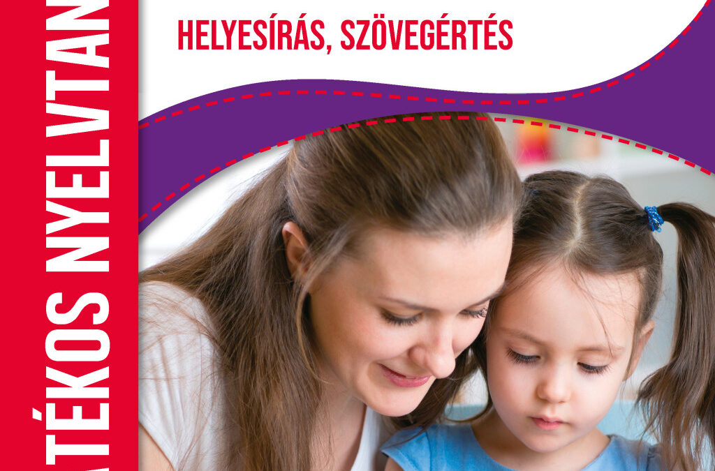 Magyar nyelv – Helyesírás, szövegértés – játékos nyelvtan 2.osztály