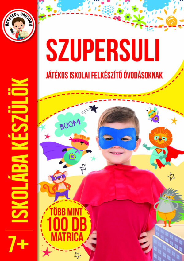 Szupersuli - Iskolába készülök