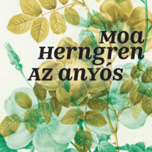 Moa Herngren - Az anyós