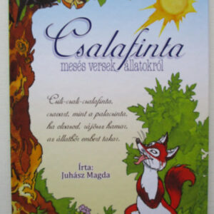 Csalafinta - mesés versek állatokról