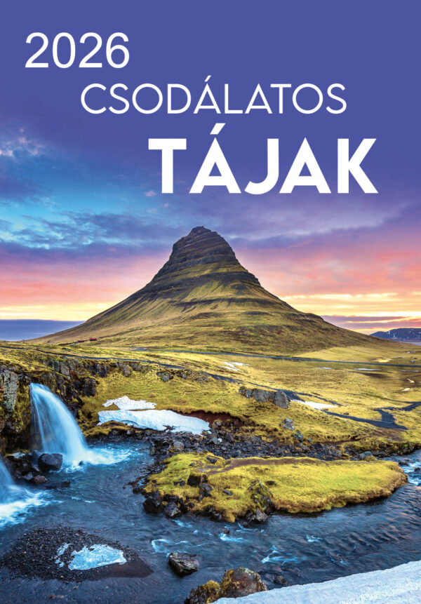 2026 Naptár: Csodálatos tájak